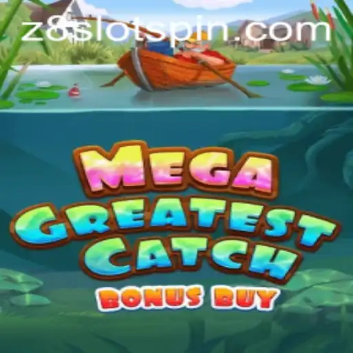 Exploring MegaGreatestCatchBonusBuy: The Ultimate Game for Jackpot Enthusiasts