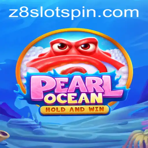 Exploring the Enchanting World of PearlOcean: An Introduction to Z8slot's Latest Game