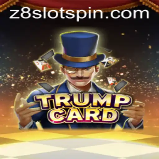 Exploring TrumpCard and Z8slot: A Guide to the Game and Its Mechanics